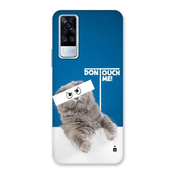 Kitty Dont Touch Back Case for Vivo Y51