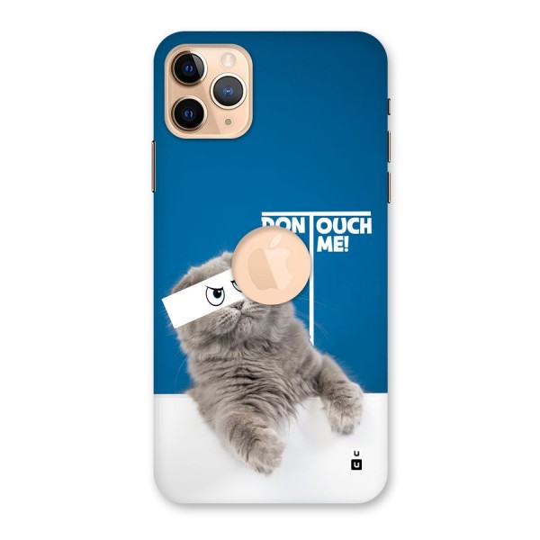 Kitty Dont Touch Back Case for iPhone 11 Pro Max Logo Cut