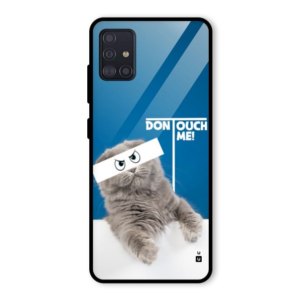 Kitty Dont Touch Glass Back Case for Galaxy A51