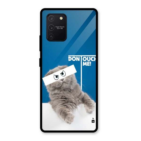 Kitty Dont Touch Glass Back Case for Galaxy S10 Lite