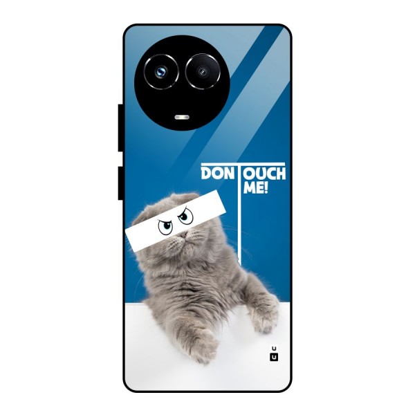 Kitty Dont Touch Glass Back Case for Realme 11X