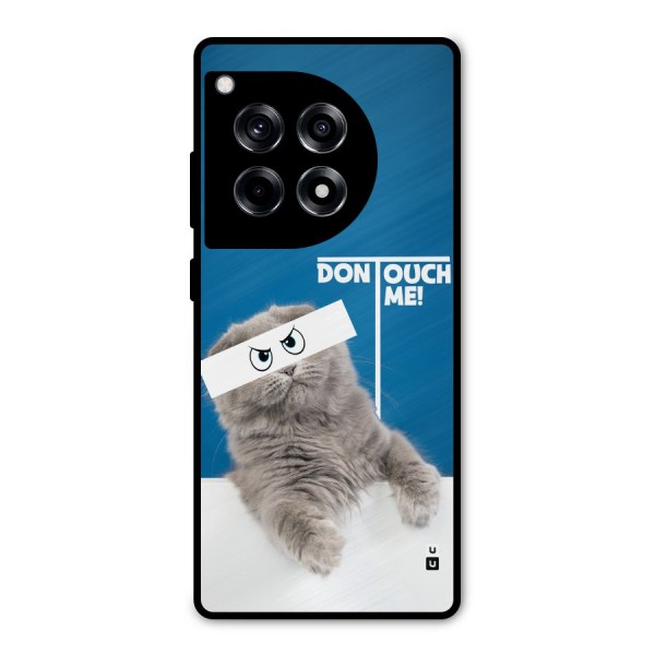 Kitty Dont Touch Metal Back Case for OnePlus 12R