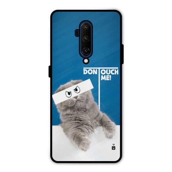 Kitty Dont Touch Metal Back Case for OnePlus 7T Pro