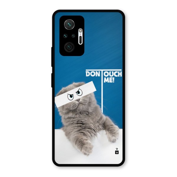 Kitty Dont Touch Metal Back Case for Redmi Note 10 Pro