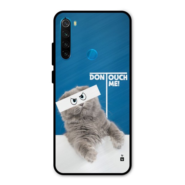 Kitty Dont Touch Metal Back Case for Redmi Note 8