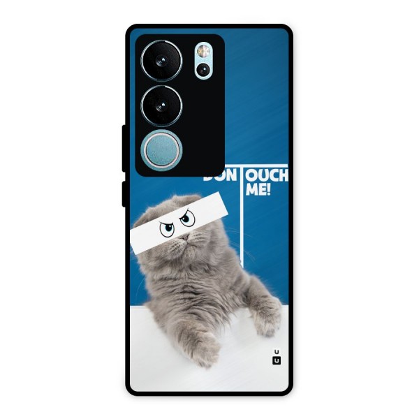 Kitty Dont Touch Metal Back Case for Vivo V29