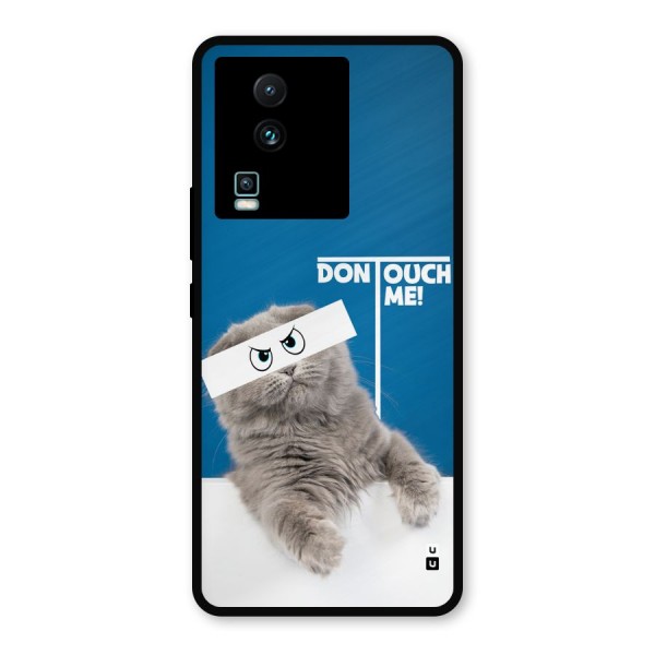 Kitty Dont Touch Metal Back Case for iQOO Neo 7 Pro