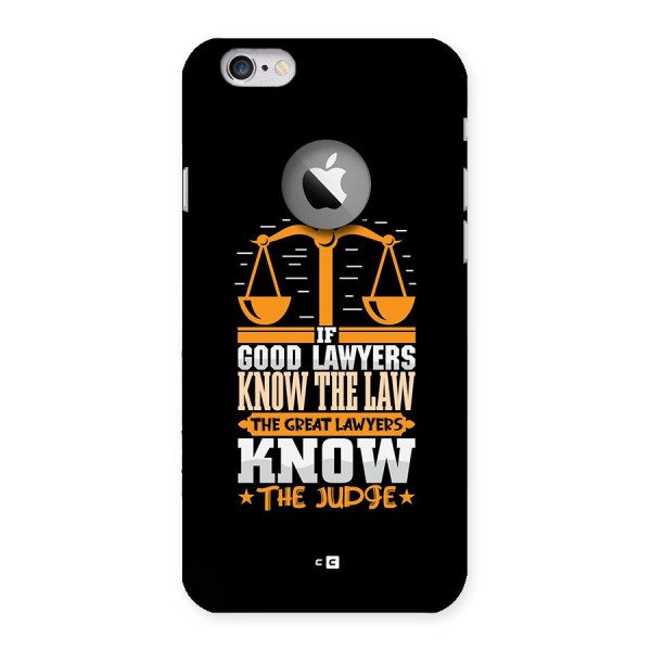 Know The Judge Back Case for iPhone 6 Logo Cut