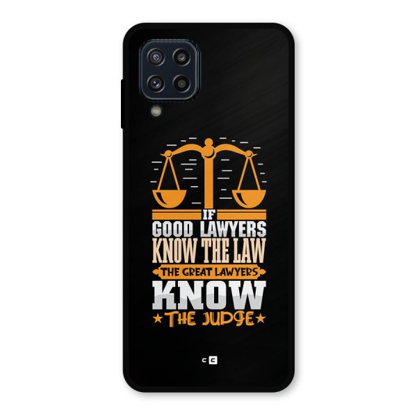 Know The Judge Metal Back Case for Galaxy M32