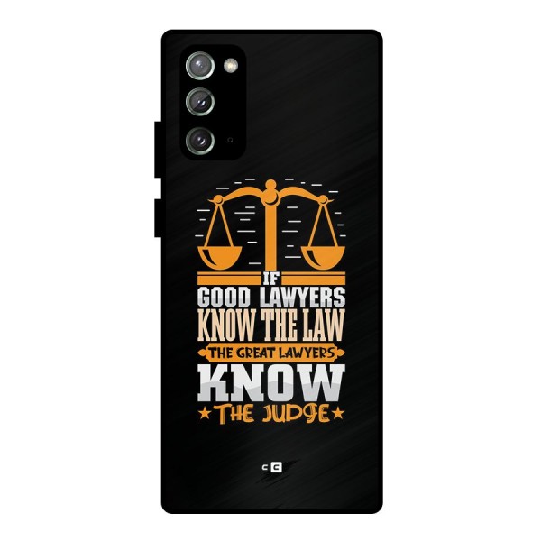 Know The Judge Metal Back Case for Galaxy Note 20