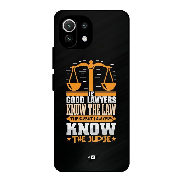 Know The Judge Metal Back Case for Mi 11 Lite
