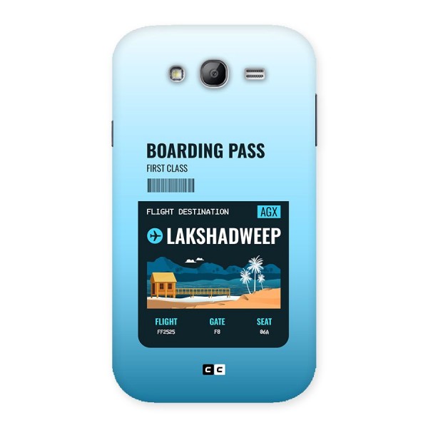 Lakshadweep Boarding Pass Back Case for Galaxy Grand
