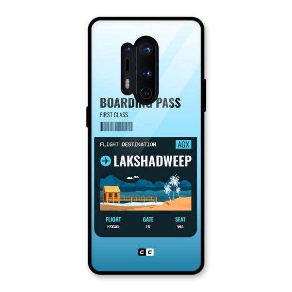 Lakshadweep Boarding Pass Glass Back Case for OnePlus 8 Pro