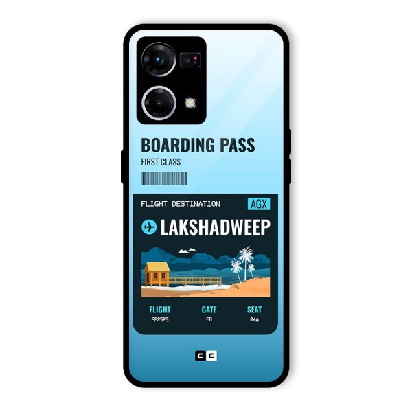 Lakshadweep Boarding Pass Glass Back Case for Oppo F21 Pro 4G