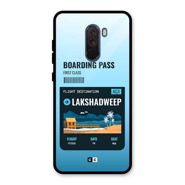 Lakshadweep Boarding Pass Glass Back Case for Poco F1