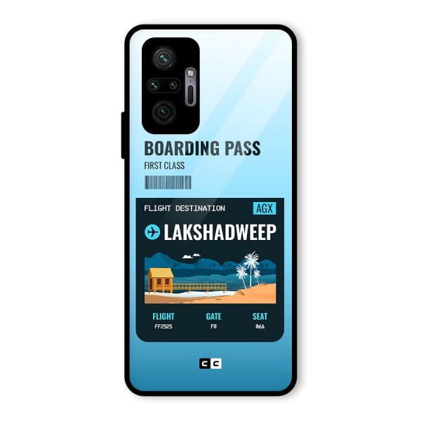 Lakshadweep Boarding Pass Glass Back Case for Redmi Note 10 Pro Max