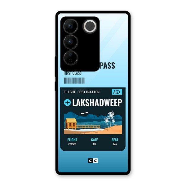 Lakshadweep Boarding Pass Glass Back Case for Vivo V27