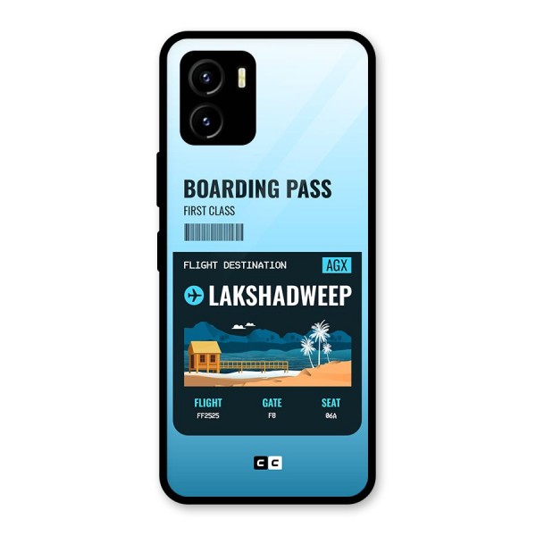 Lakshadweep Boarding Pass Glass Back Case for Vivo Y15s