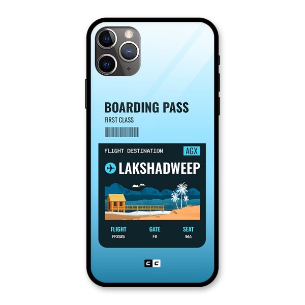 Lakshadweep Boarding Pass Glass Back Case for iPhone 11 Pro Max