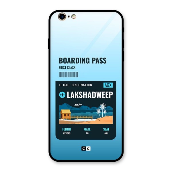 Lakshadweep Boarding Pass Glass Back Case for iPhone 6 Plus 6S Plus