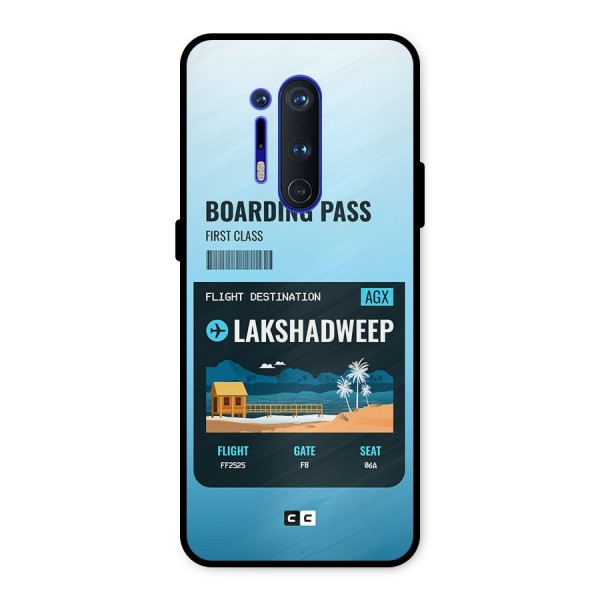 Lakshadweep Boarding Pass Metal Back Case for OnePlus 8 Pro