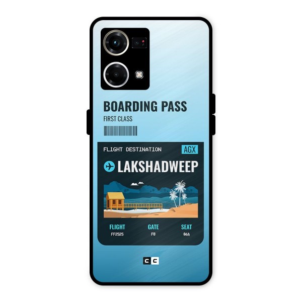 Lakshadweep Boarding Pass Metal Back Case for Oppo F21 Pro 4G