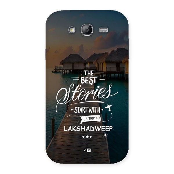 Lakshadweep Stories Back Case for Galaxy Grand Neo