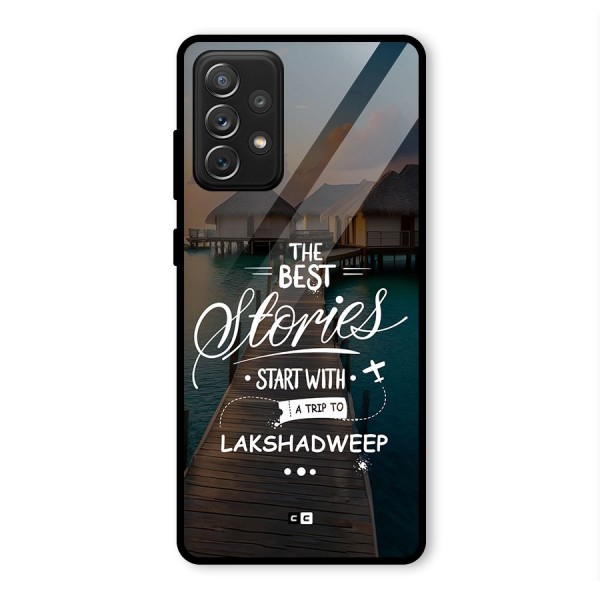 Lakshadweep Stories Glass Back Case for Galaxy A72