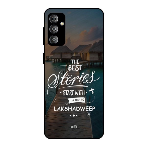 Lakshadweep Stories Metal Back Case for Galaxy F23