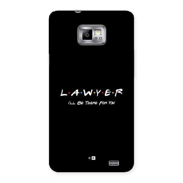 Lawyer For You Back Case for Galaxy S2