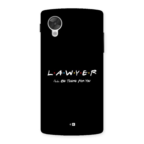 Lawyer For You Back Case for Google Nexus 5