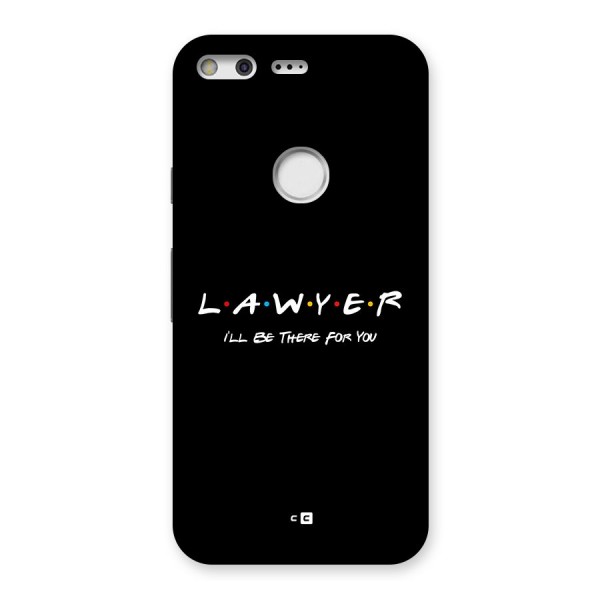 Lawyer For You Back Case for Google Pixel