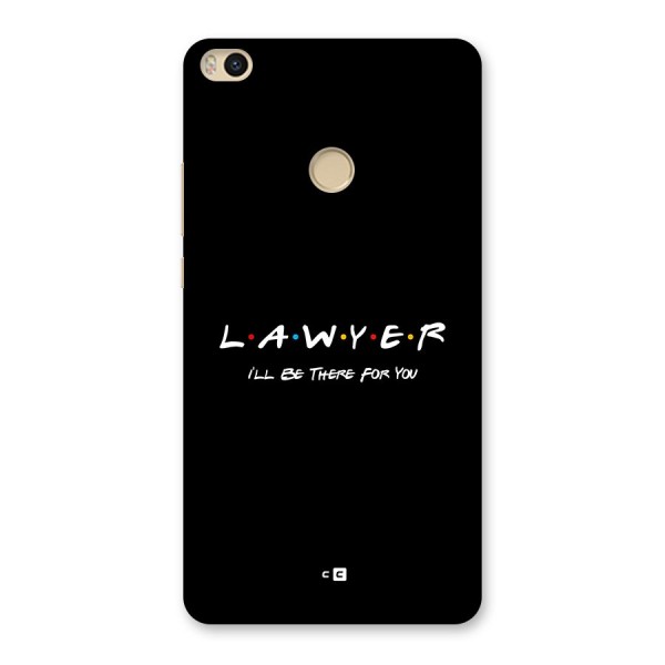 Lawyer For You Back Case for Mi Max 2
