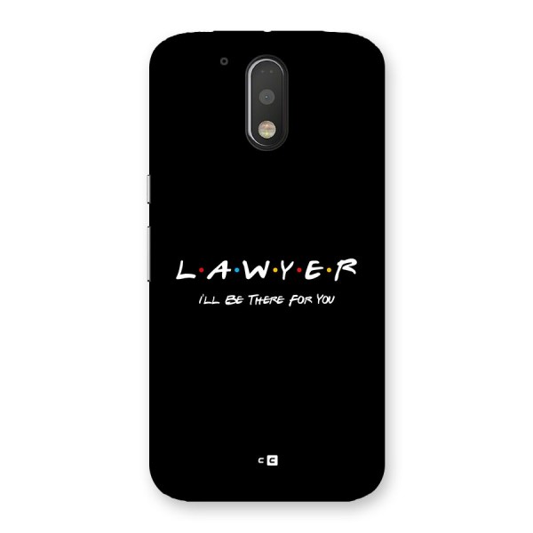 Lawyer For You Back Case for Moto G4 Plus