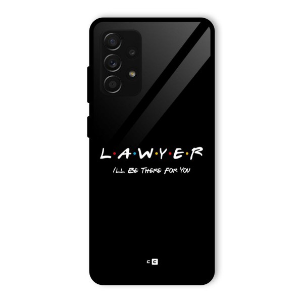 Lawyer For You Glass Back Case for Galaxy A53 5G