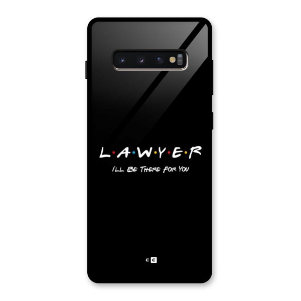Lawyer For You Glass Back Case for Galaxy S10 Plus