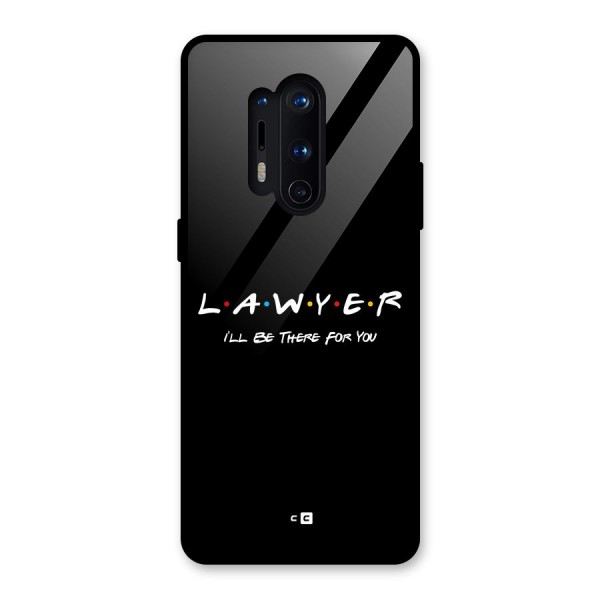 Lawyer For You Glass Back Case for OnePlus 8 Pro