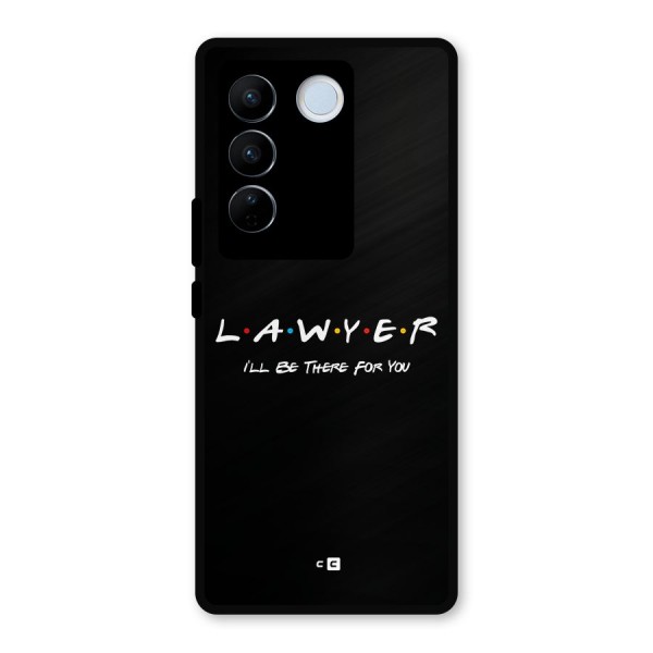 Lawyer For You Metal Back Case for Vivo V27 Pro