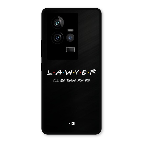 Lawyer For You Metal Back Case for iQOO 11 5G