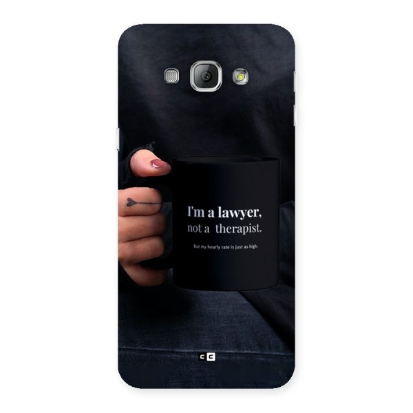 Lawyer Not Therapist Back Case for Galaxy A8