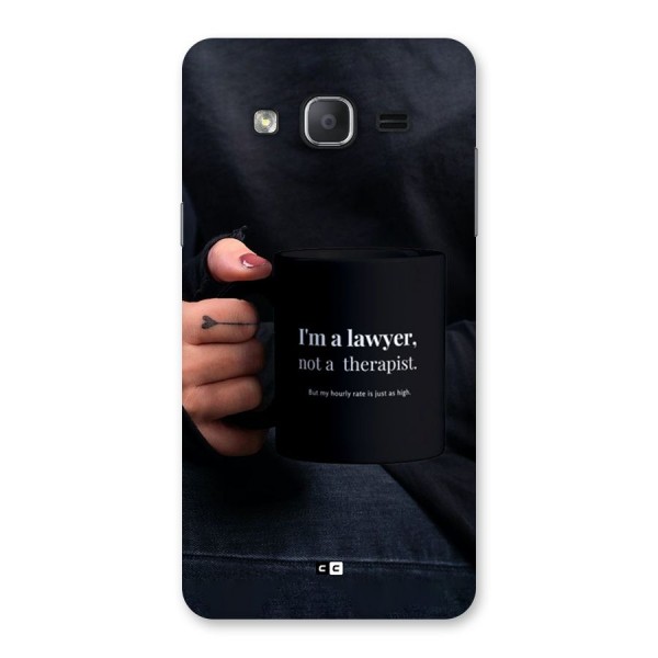 Lawyer Not Therapist Back Case for Galaxy On7 2015