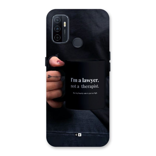 Lawyer Not Therapist Back Case for Oppo A32