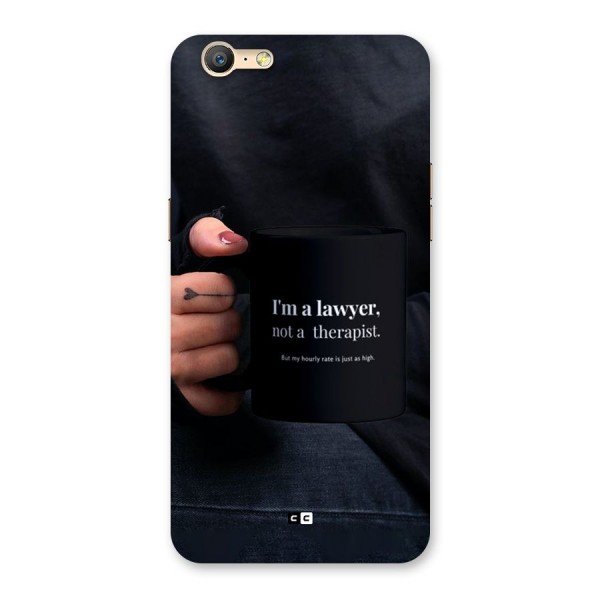 Lawyer Not Therapist Back Case for Oppo A39