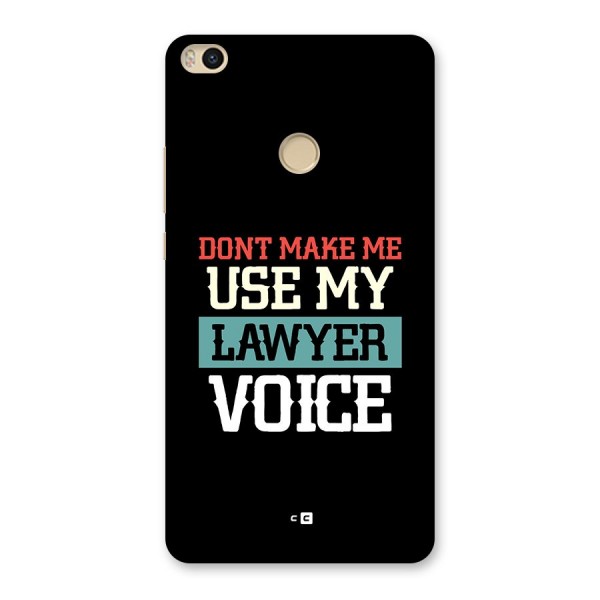 Lawyer Voice Back Case for Mi Max 2