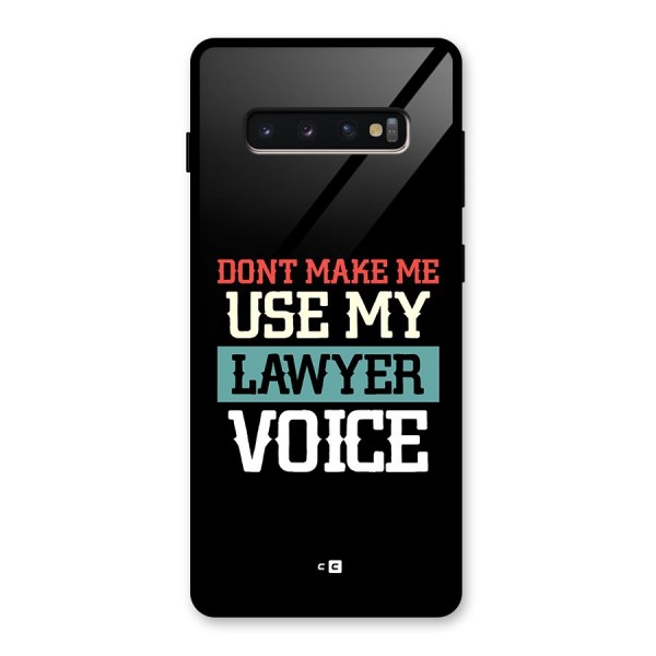 Lawyer Voice Glass Back Case for Galaxy S10 Plus