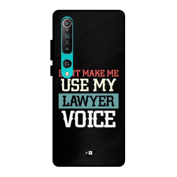 Lawyer Voice Metal Back Case for Mi 10