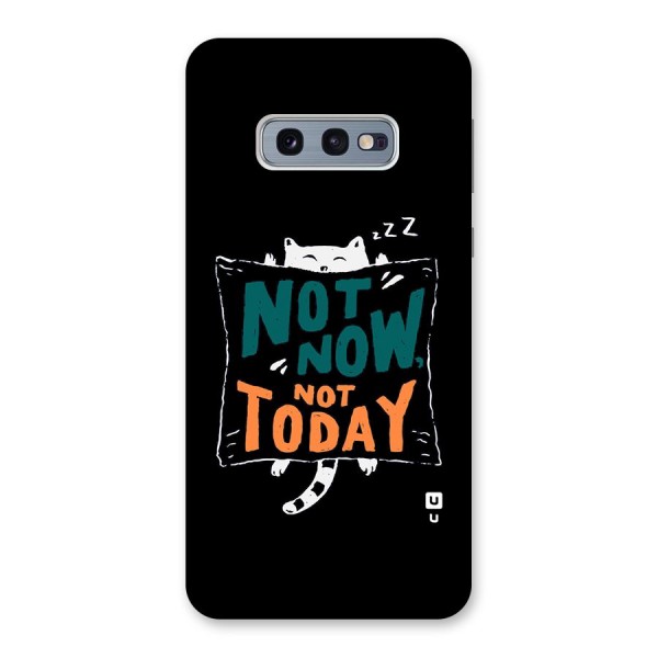 Lazy Cat Not Today Back Case for Galaxy S10e