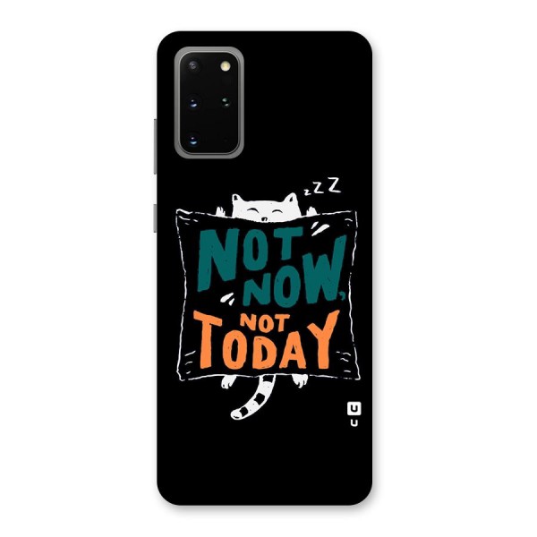 Lazy Cat Not Today Back Case for Galaxy S20 Plus