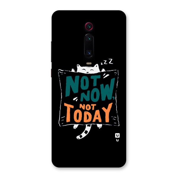 Lazy Cat Not Today Back Case for Redmi K20 Pro