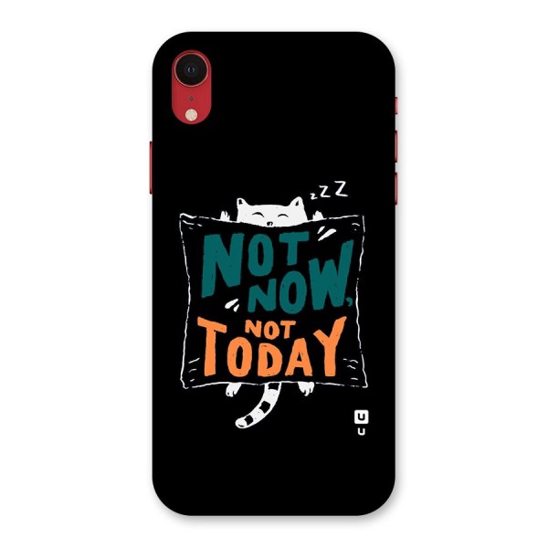 Lazy Cat Not Today Back Case for iPhone XR